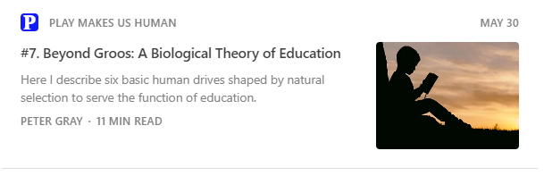 Blog Post #7" Beyond Groos: A Biological Theory of Education